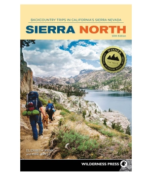 Sierra North: Backcountry Trips 10th Ed.